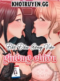 Bắt Đầu Công Việc Giường Chiếu!