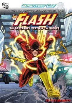 The Flash – The Dastardly Death Of The Rogues