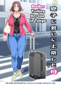 Loạn Luân Mẹ Ghé Chơi Với Con Ở Tokyo