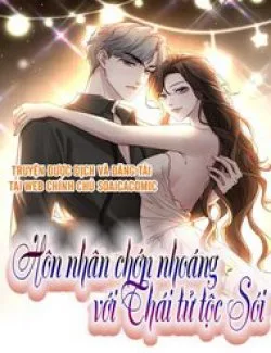 Hôn Nhân Chớp Nhoáng Với Thái Tử Tộc Sói