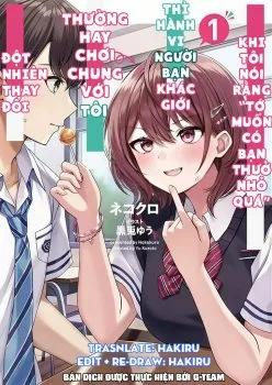 Khi Tôi Nói Rằng, Tôi Muốn Có Người Bạn Thuở Nhỏ Quá Thì Hành Vi Người Bạn Khác Giới Thường Hay Chơi Chung Với Tôi Đột Nhiên Thay Đổi