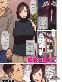 Lần Đầu Của Mẹ Và Con Trai