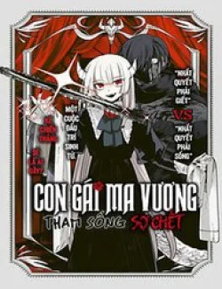 Con Gái Ma Vương Tham Sống Sợ Chết