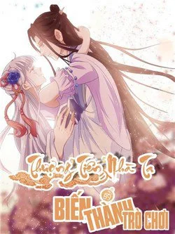 Thượng Tiên nhà Ta biến thành trò Chơi